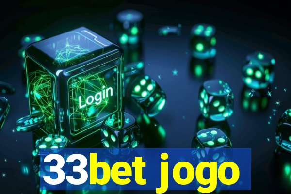 33bet jogo